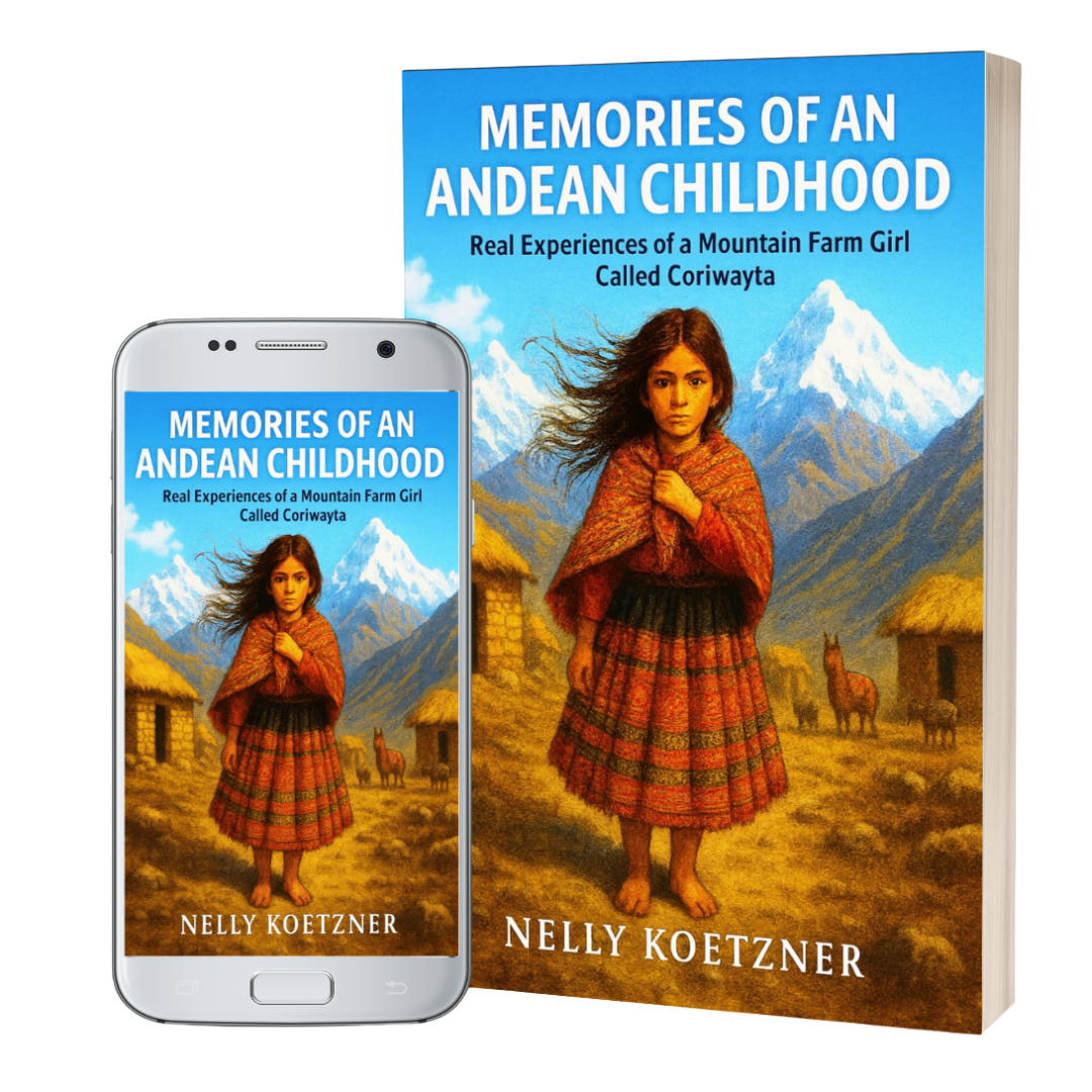 Memories of an Andean Childhood